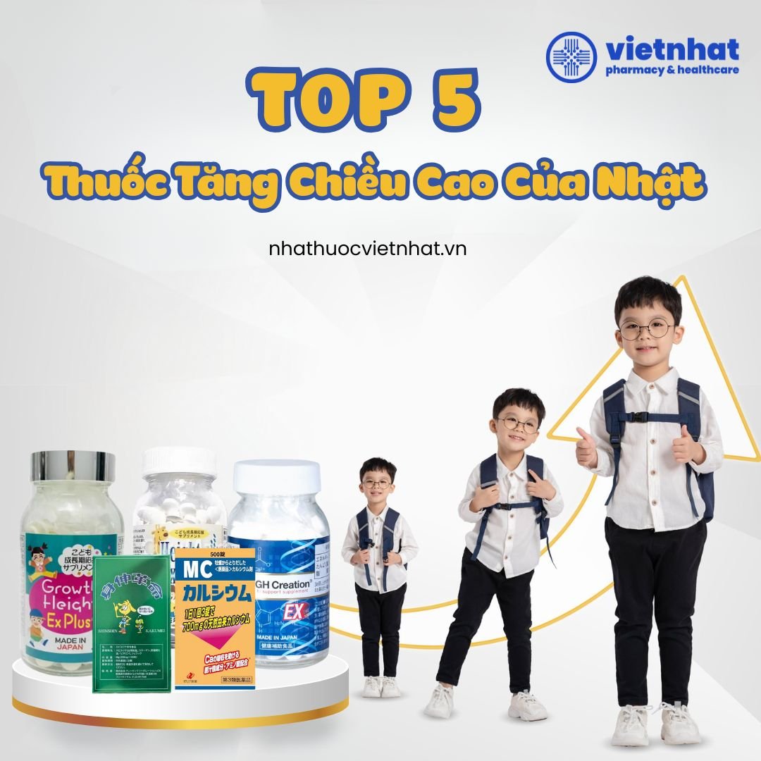 Top 5 Thuốc Tăng Chiều Cao Nhật Cho Trẻ