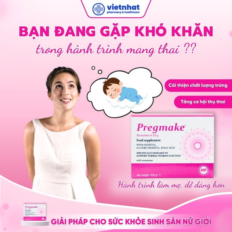 nhathuocvietnhat.vn - Pregmake chính hãng Ý, Giải pháp tối ưu giúp tăng khả năng thụ thai tự nhiên