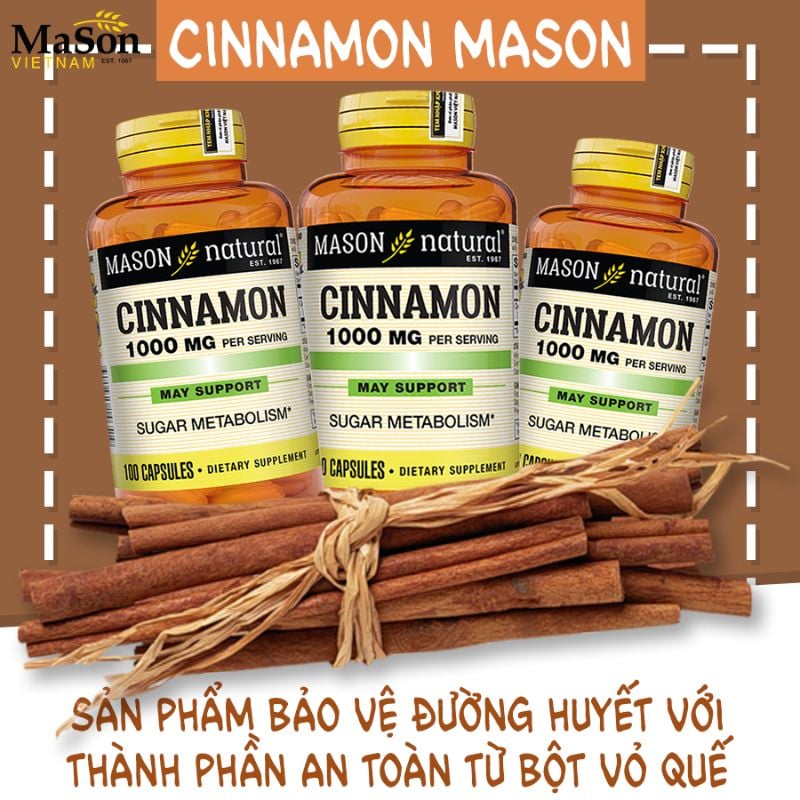 nhathuocvietnhat.vn - Cinnamon Mason với chiết xuất vỏ quế, hỗ trợ ổn định đường huyết, giảm lượng đường trong máu.