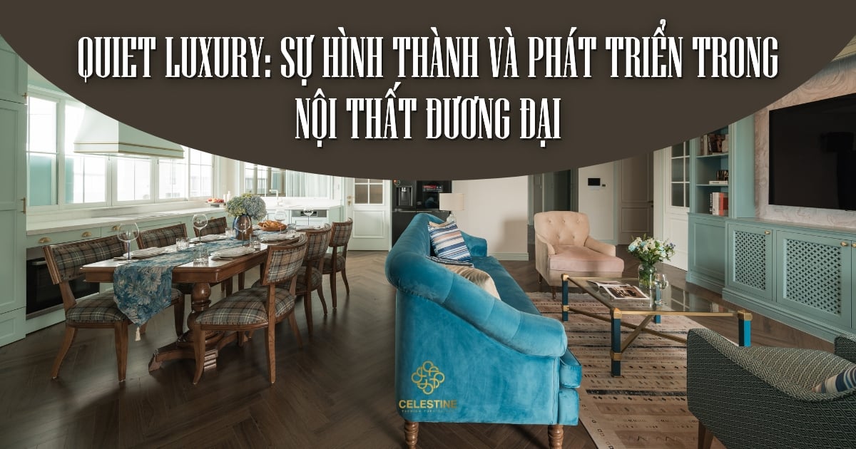 Quiet Luxury Sự hình thành và phát triển