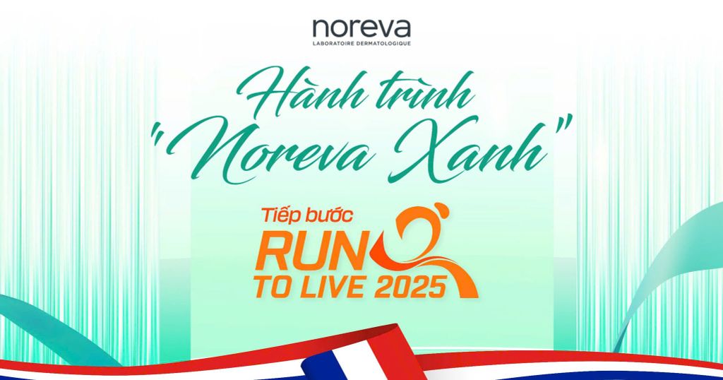 HÀNH TRÌNH NOREVA XANH TẠI GIẢI CHẠY RUN TO LIVE 2025