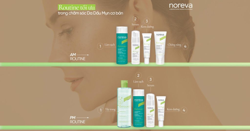 ROUNTINE CHĂM DA DẦU MỤN CÙNG NOREVA SÁNG VÀ TỐI