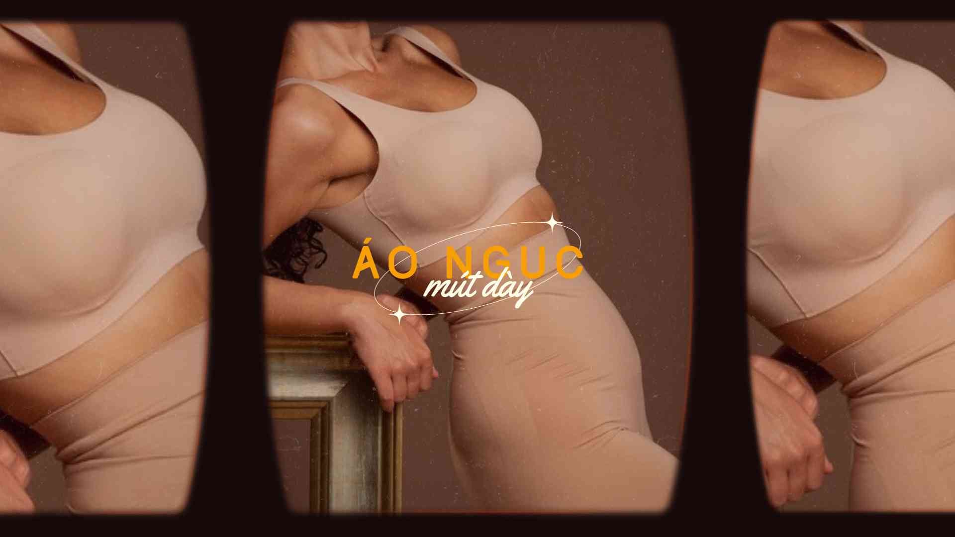 3 Bước Siêu Đơn Giản để Vóc Dáng Hoàn Hảo với Áo Ngực Mút Dày!