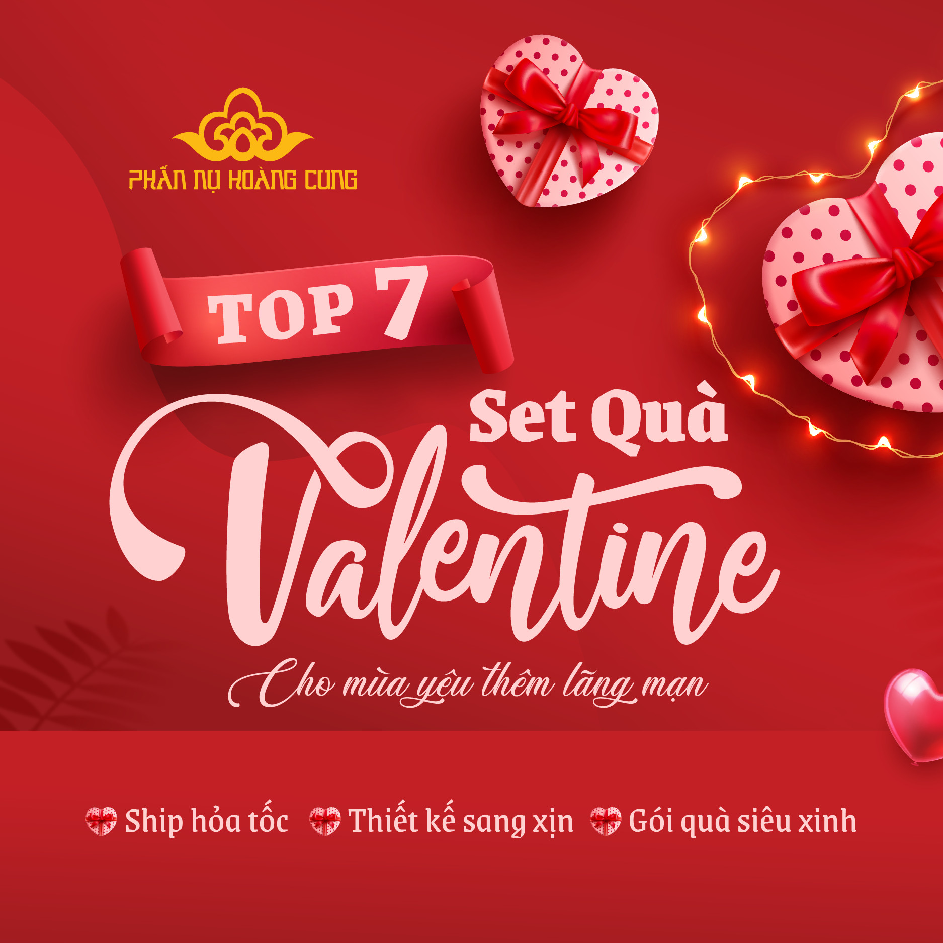 TOP 7 SET QUÀ VALENTINE CHO MÙA YÊU THÊM LÃNG MẠN