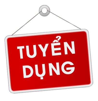 TUYỂN DỤNG NHÂN VIÊN KỸ THUẬT