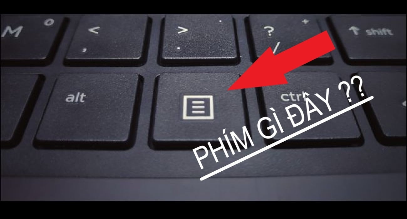 Phím Menu trên bàn phím có ý nghĩa và chức năng gì?