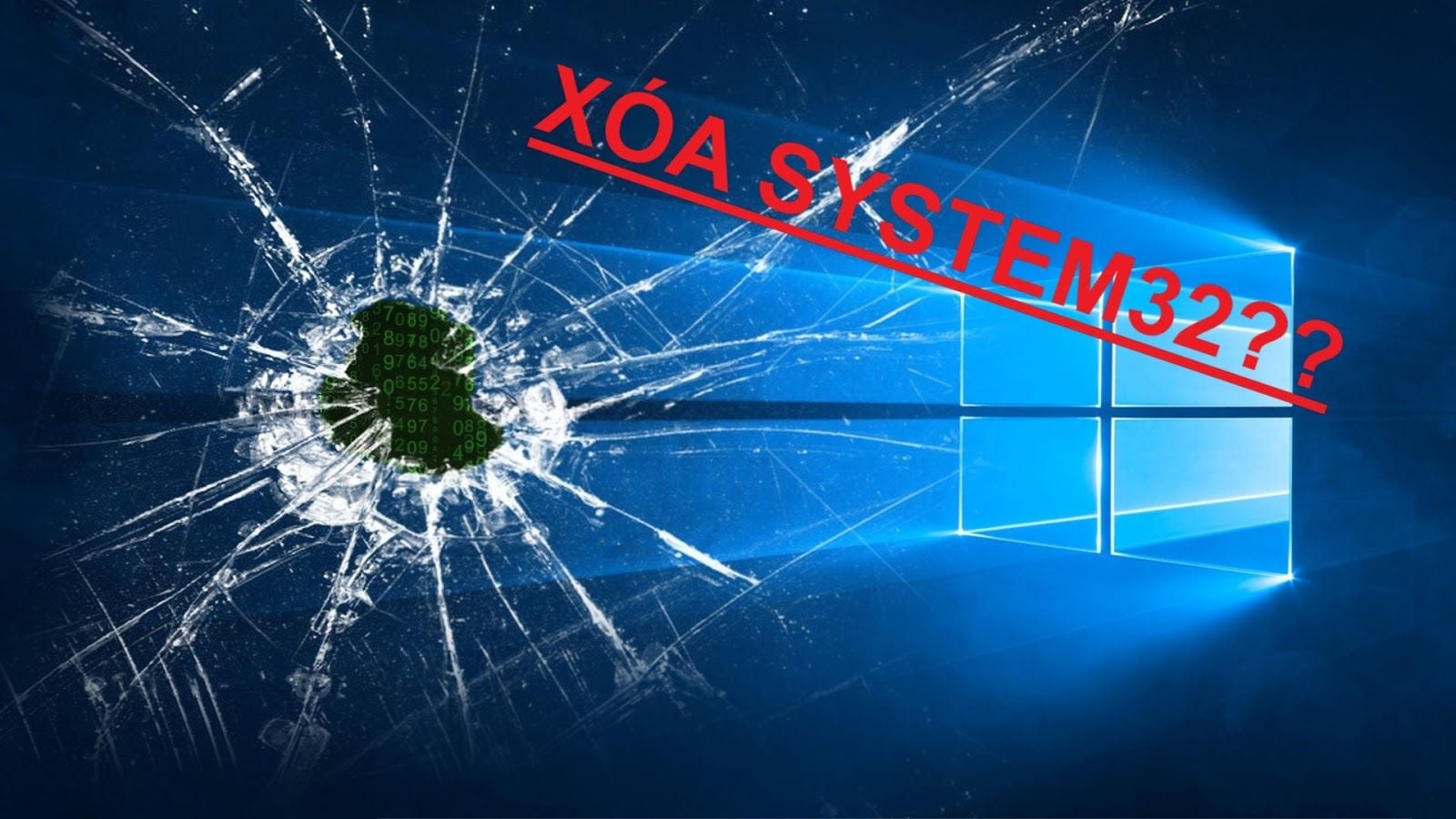 Điều gì sẽ xảy ra khi bạn lỡ tay xóa System32 trên Windows 10?