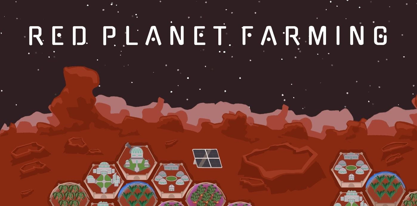 Tựa game chiến thuật Red Planet Farming đang miễn phí trên Steam, mời anh em làm Giám đốc Nông nghiệp trên sao Hỏa