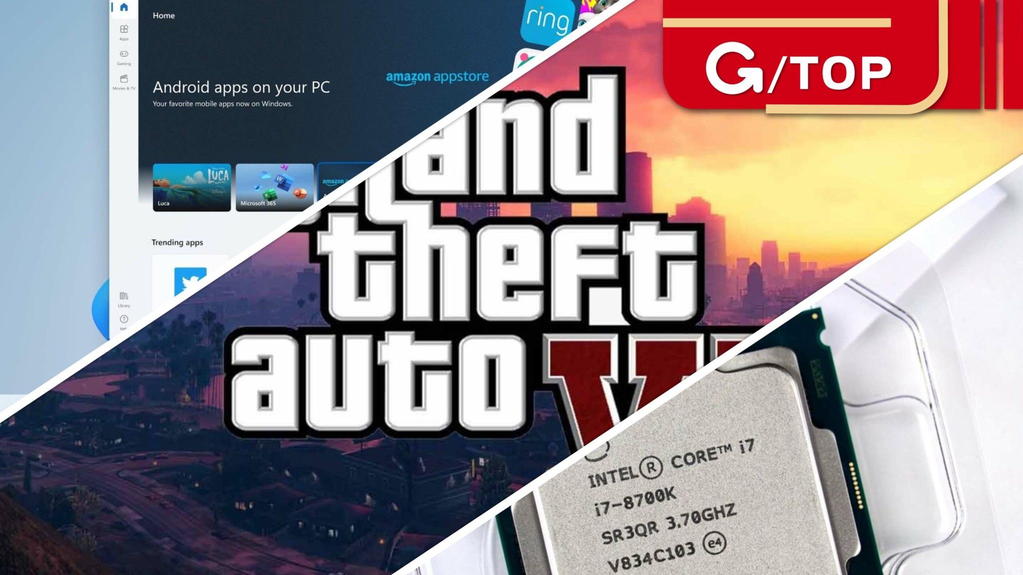 Tổng hợp tin công nghệ hay trong tuần: GTA 6 ra mắt năm 2025; Intel giảm hiệu năng CPU; Windows 11 cài file Android apk