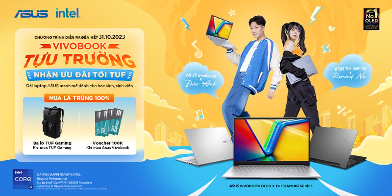 Khuyến mãi Vivobook Tựu Trường, Ưu Đãi Tới TUF