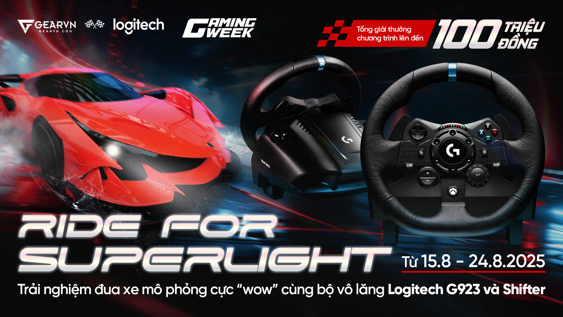 GEARVN x LOGITECH Gaming Week – Ride For Superlight – GEARVN.COM
