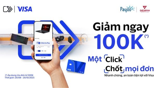 Thanh toán Click To Pay, chốt ngay ưu đãi 100.000 đồng tại GearVN