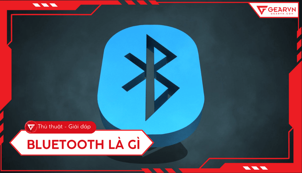 Bluetooth là gì? Nguyên lý hoạt động, các chuẩn Bluetooth phổ biến