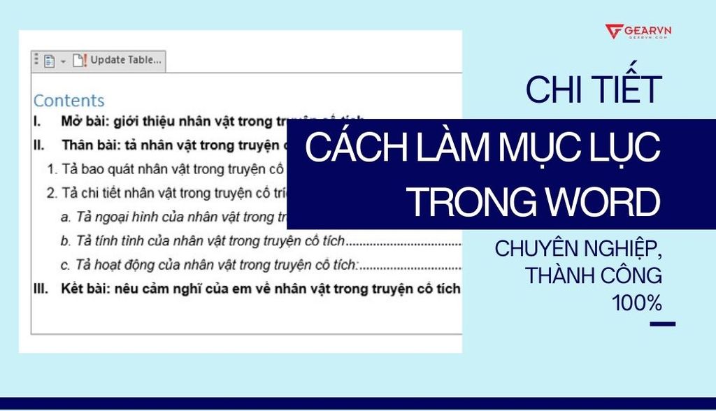 Chi tiết cách làm mục lục trong Word chuyên nghiệp, thành công 100%