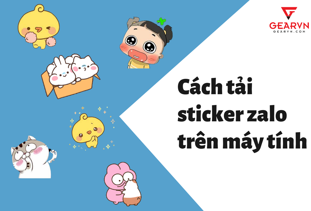 Cách tải sticker zalo trên máy tính, laptop đơn giản