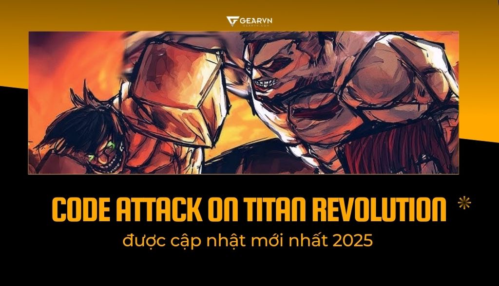 Tổng hợp Code Attack on Titan Revolution được cập nhật mới nhất 2025