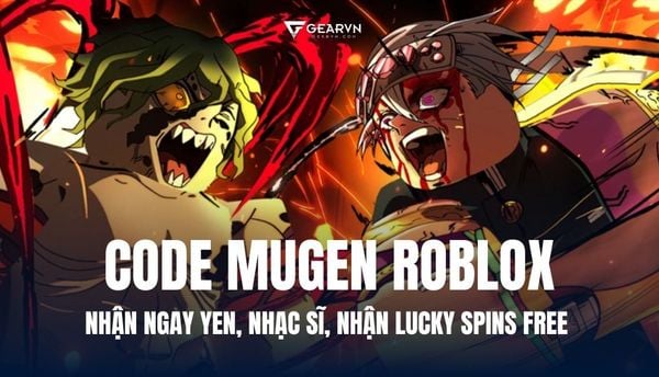Full danh sách code Mugen Roblox Nhạc Sĩ, nhận Lucky Spins free