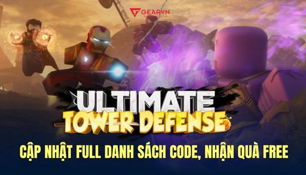 Cập nhật Full danh sách code Ultimate Tower Defense mới nhất 2025