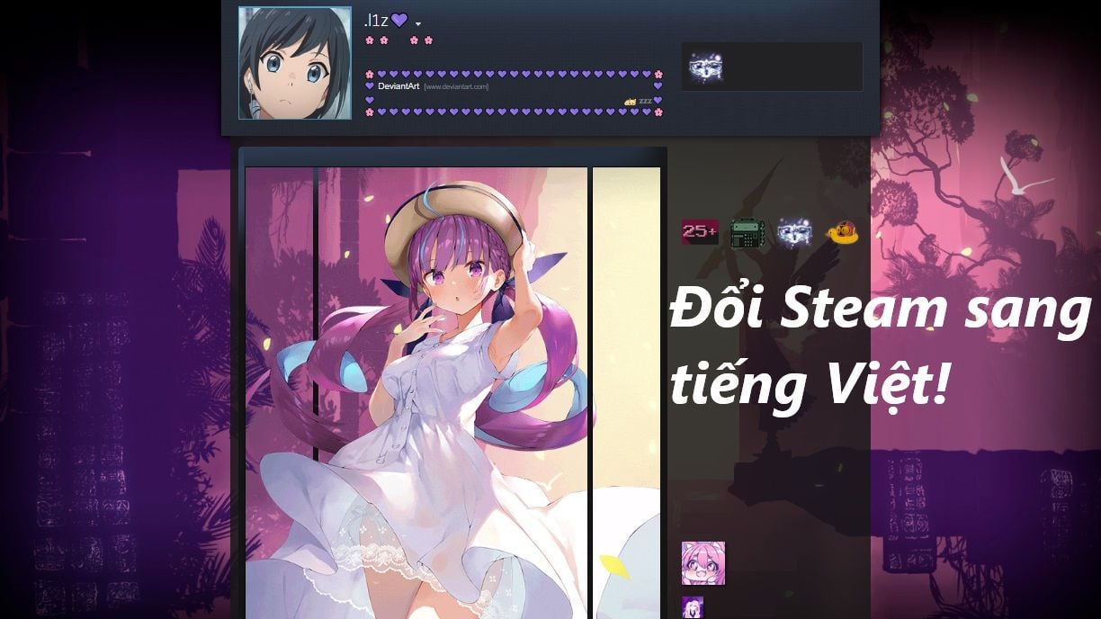 Hướng dẫn đổi ngôn ngữ Steam sang tiếng Việt, mang giao diện thuần Việt tới thế giới game của bạn