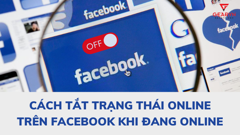 Cách tắt trạng thái hoạt động trên Facebook trên điện thoại và máy tính