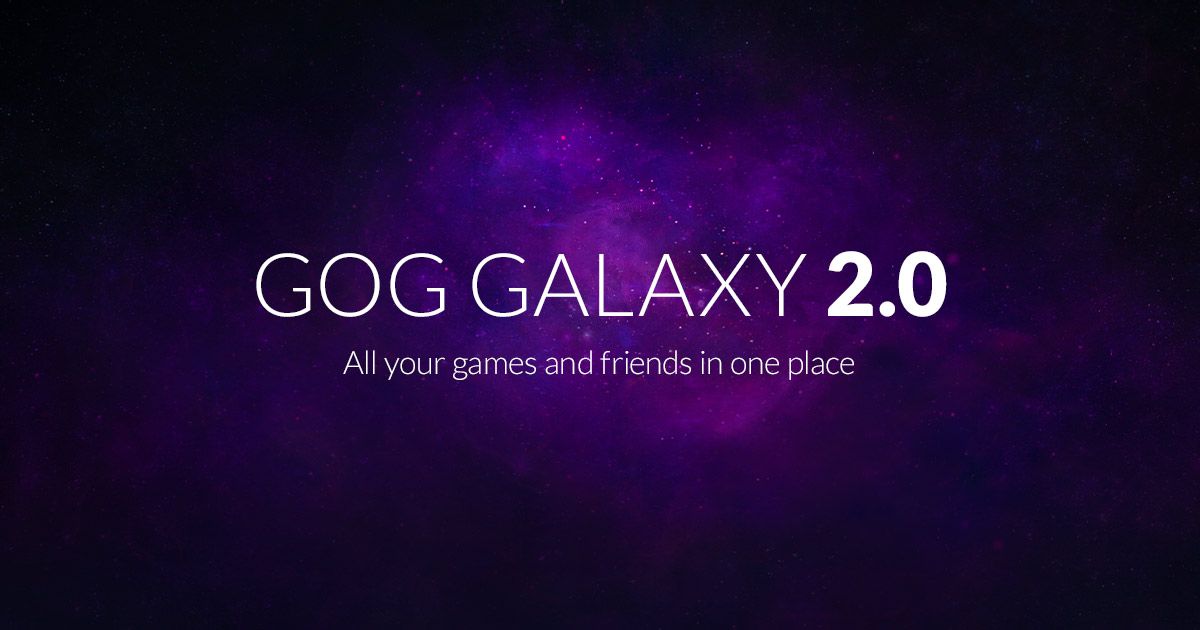 GOG Galaxy 2.0 đã có bản open beta, quy tụ tất cả thư viện game về “chung một mái nhà”