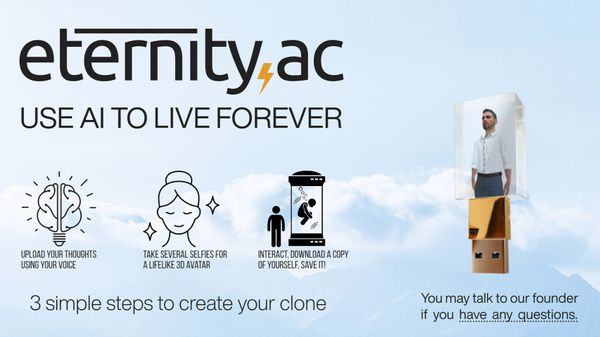 Bạn có thể tạo ra bản sao của mình miễn phí với Eternity.AC để “sống” muôn kiếp