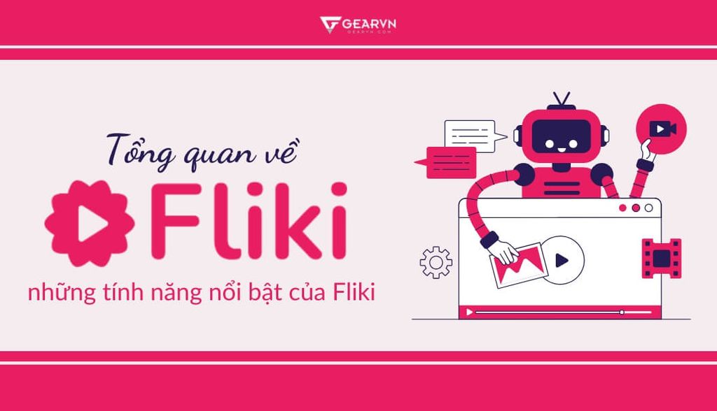Tổng quan về Fliki AI, những tính năng nổi bật của Fliki