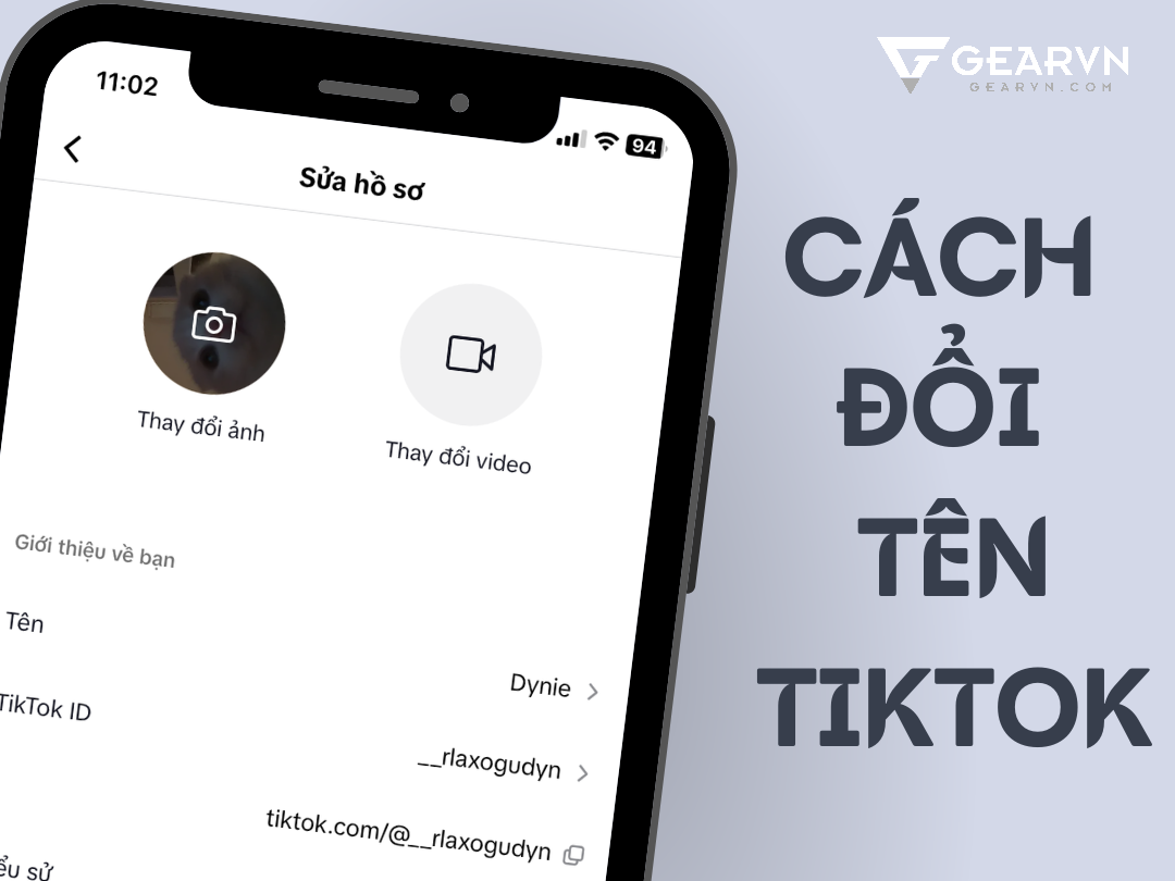 Tất tần tật các cách đổi tên TikTok trên điện thoại bạn nên biết