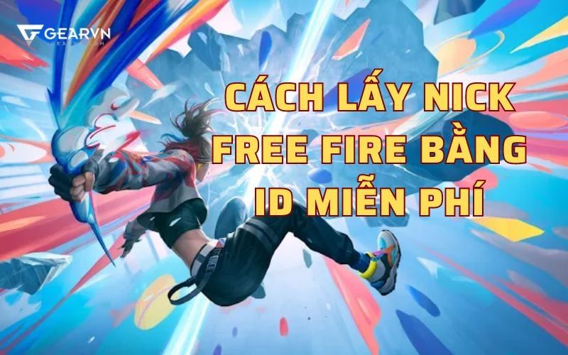 Cách lấy nick Free Fire bằng ID miễn phí hiệu quả