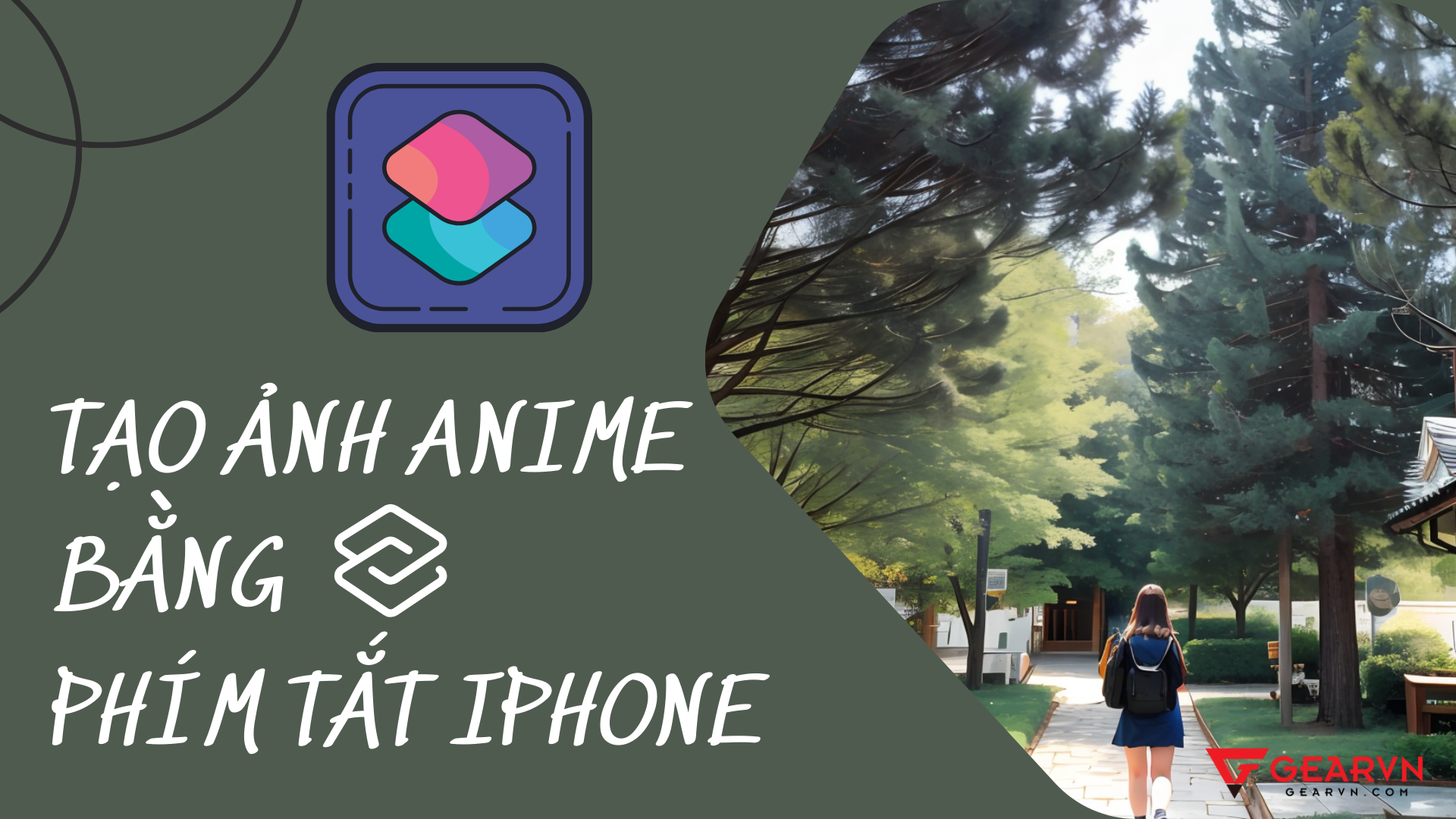 Đừng tạo ảnh anime bằng phím tắt iPhone, bị ghiền đó!