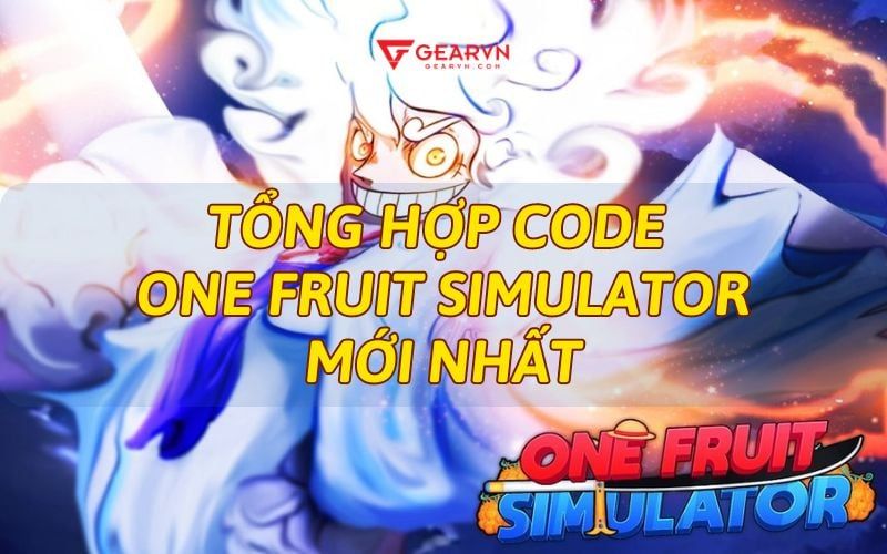 Tổng hợp code One Fruit Simulator mới nhất 10/2024