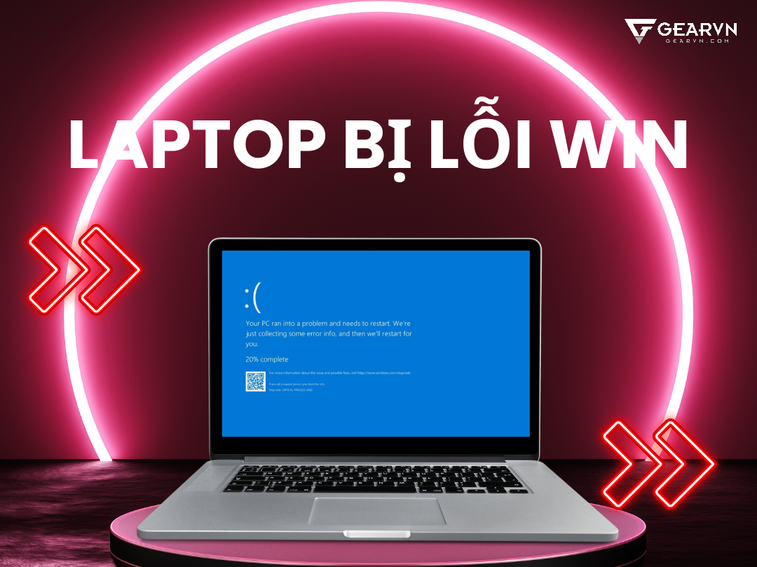 Nguyên nhân laptop lỗi Win và cách khắc phục