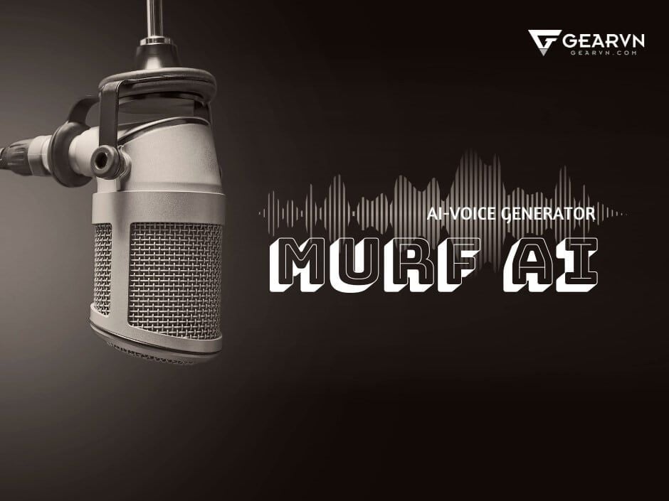 Murf AI có phải là voice AI đỉnh nhất?