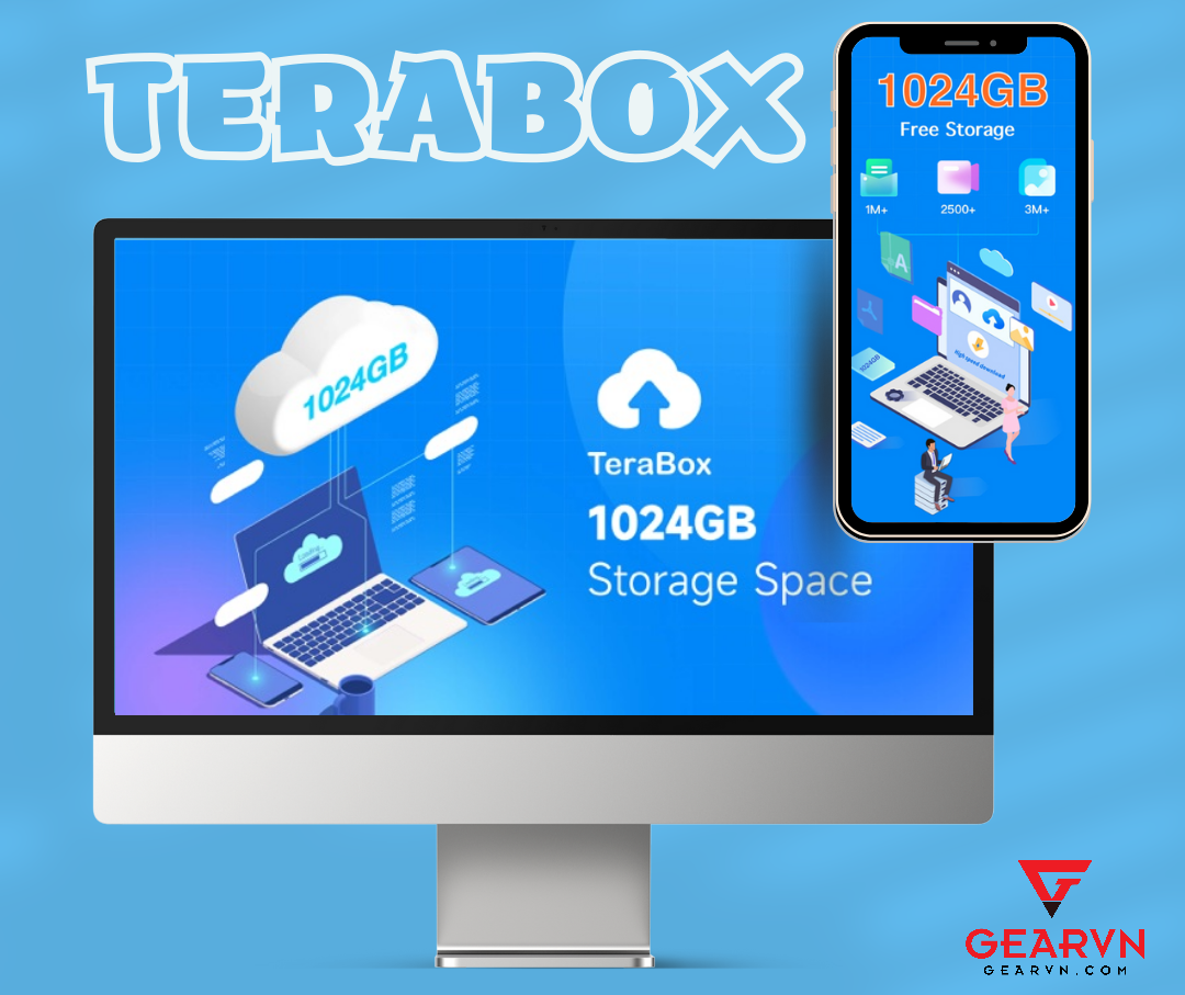 Tải Terabox có ngay 1TB lưu trữ đám mây miễn phí