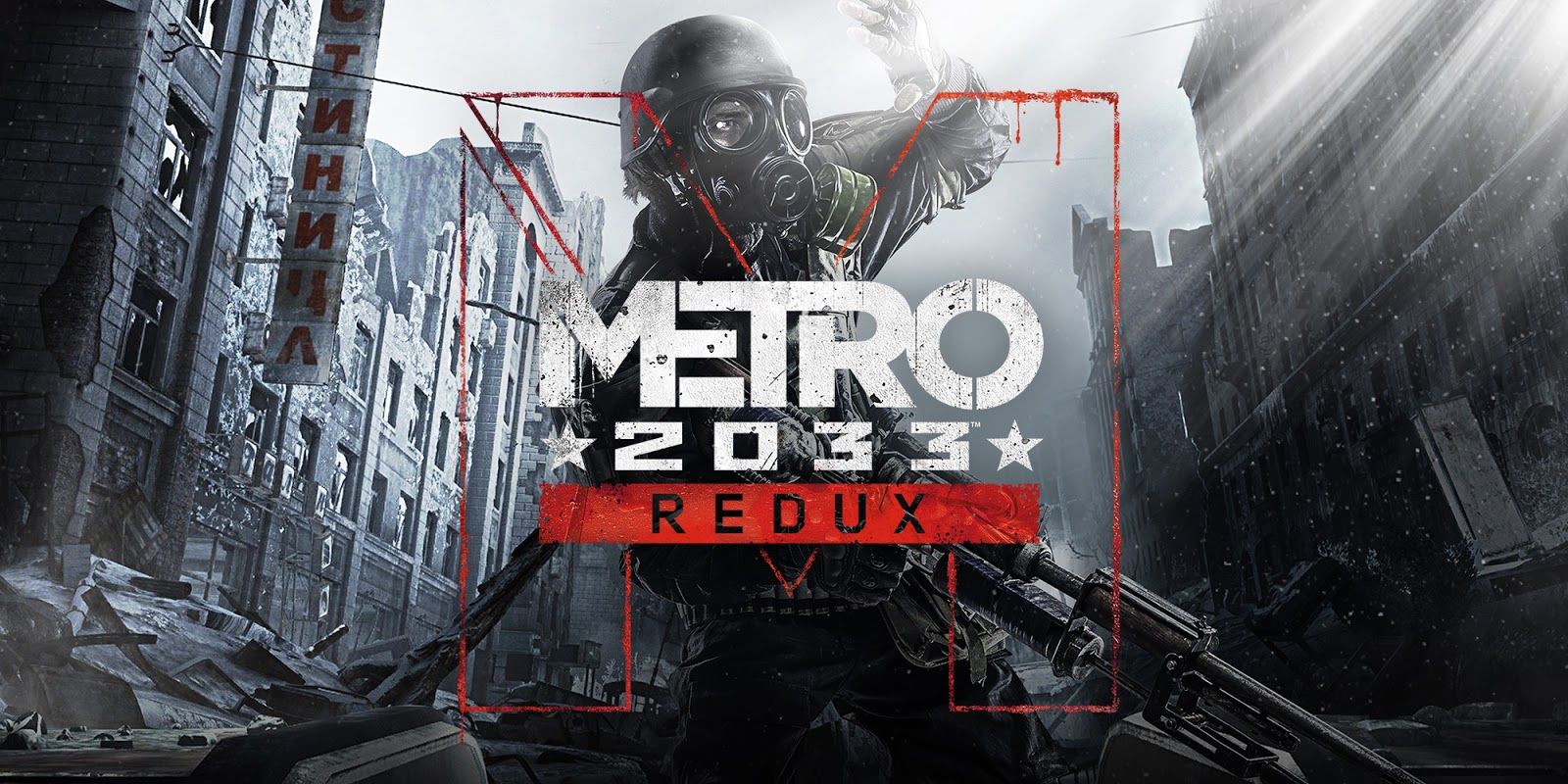 Tựa game Metro: 2033 Redux đang miễn phí, mời anh em chứng kiến sự kinh hoàng của thế giới hậu tận thế