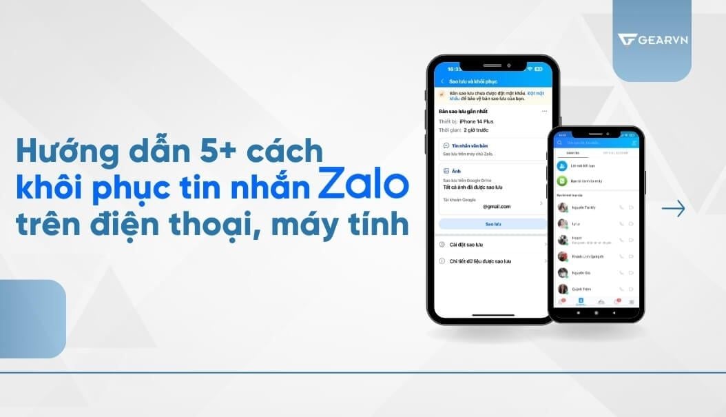 Hướng dẫn 5+ cách khôi phục tin nhắn Zalo trên điện thoại, máy tính