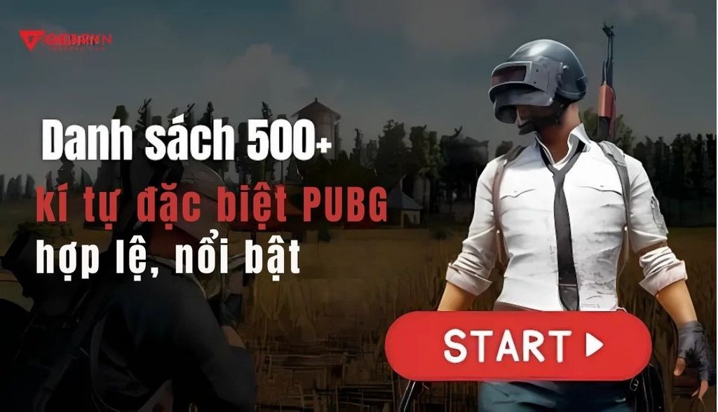 Danh sách 500+ kí tự đặc biệt PUBG hợp lệ, nổi bật 2025