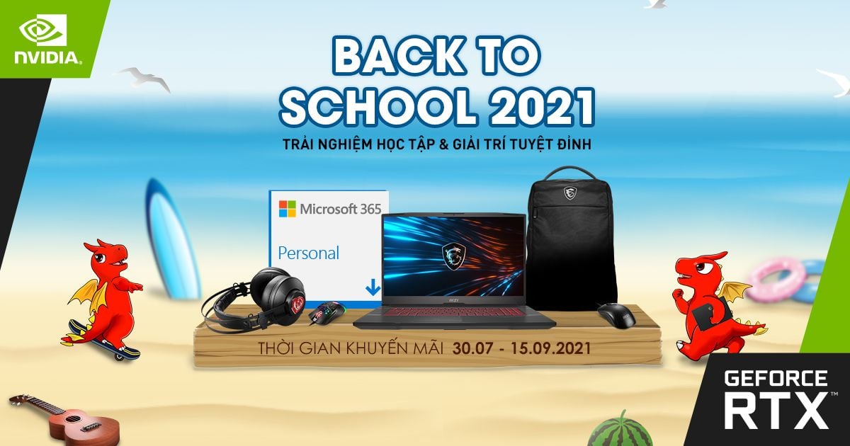 MSI khởi động sự kiện Back To School 2021 với nhiều khuyến mãi khủng khi mua laptop dành cho sinh viên, học sinh