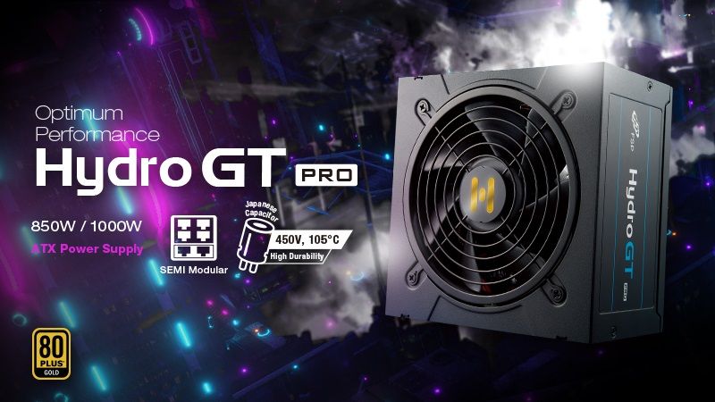 FSP ra mắt series nguồn HYDRO GT PRO 80Plus Gold semi-modular cho game thủ