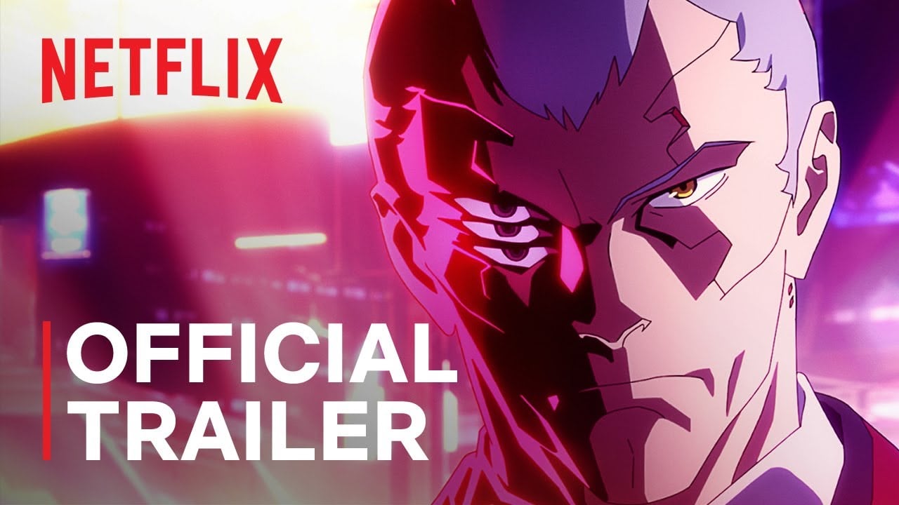 Netflix tung trailer Cyberpunk: Edgerunners phô diễn pha hành động mãn nhãn và nội dung đầy kịch tính