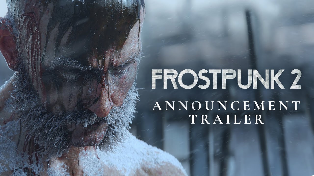 Frostpunk 2 tung trailer mới nhìn còn ảm đạm và tàn khốc hơn cả phần 1, hứa hẹn ra mắt năm 2024