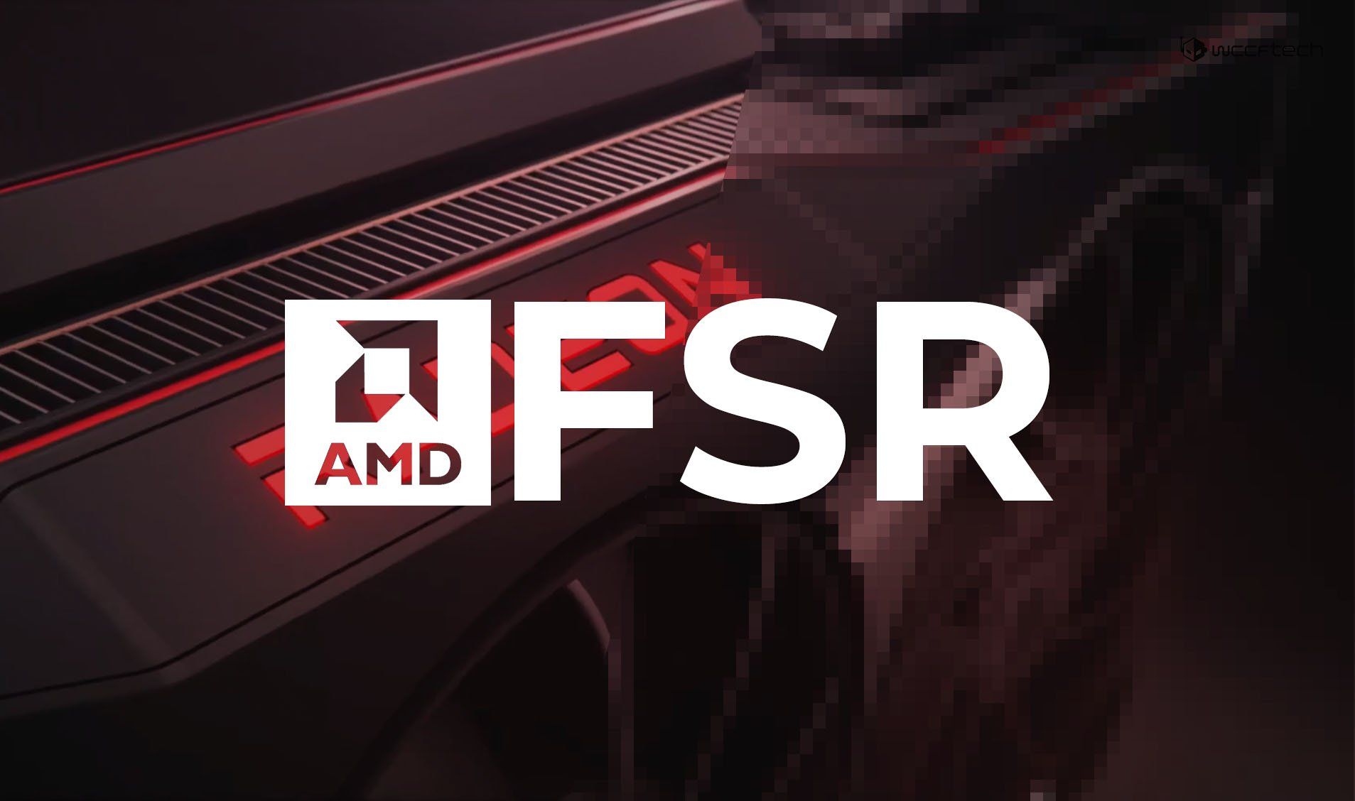 Tìm hiểu về sự khác biệt giữa công nghệ AMD FSR và NVIDIA DLSS