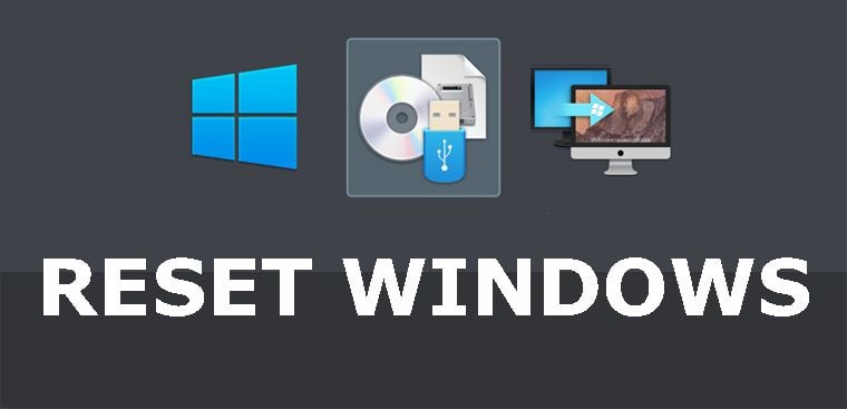 8 bước reset giúp bạn cài lại Win 10 không mất bản quyền