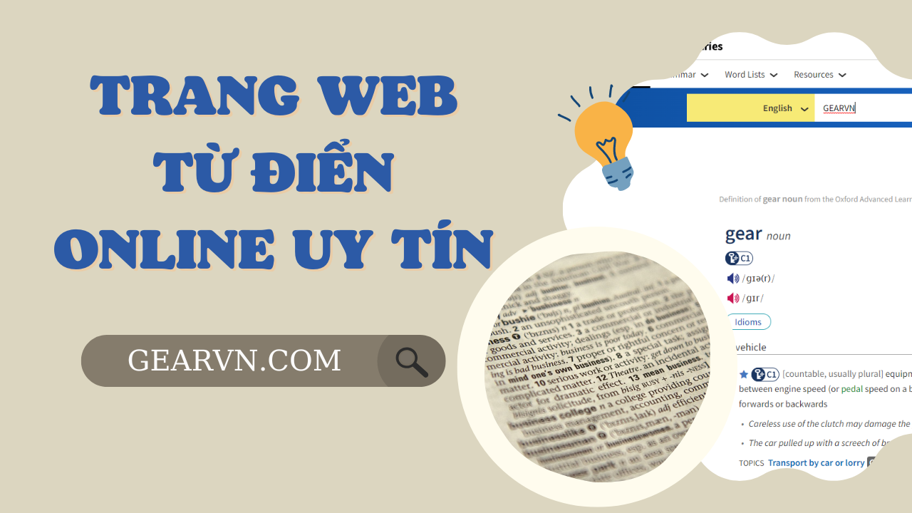 Mách bạn những trang web tra từ điển online uy tín nhất hiện nay