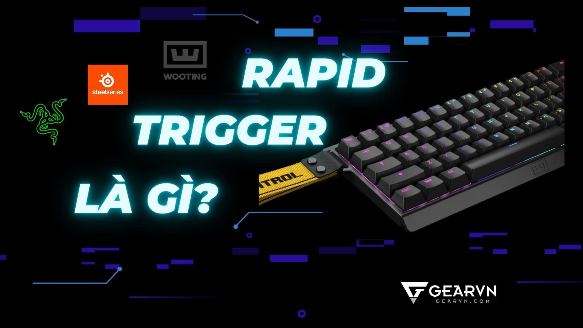 Rapid trigger là gì? Lợi ích khi bàn phím có rapid trigger