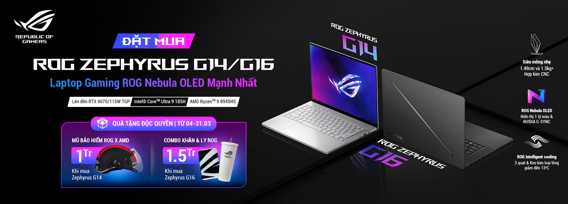 Mua Rog Zephyrus G14/G16 Oled 2024 - Nhận ngay quà tặng giới hạn