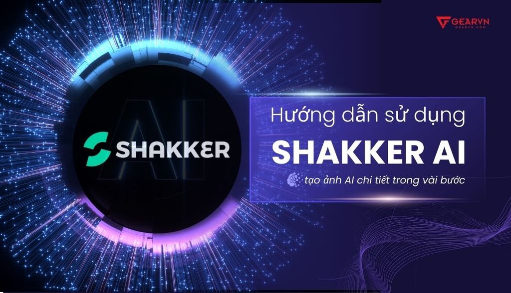 Hướng dẫn sử dụng Shakker AI tạo ảnh AI chi tiết trong vài bước