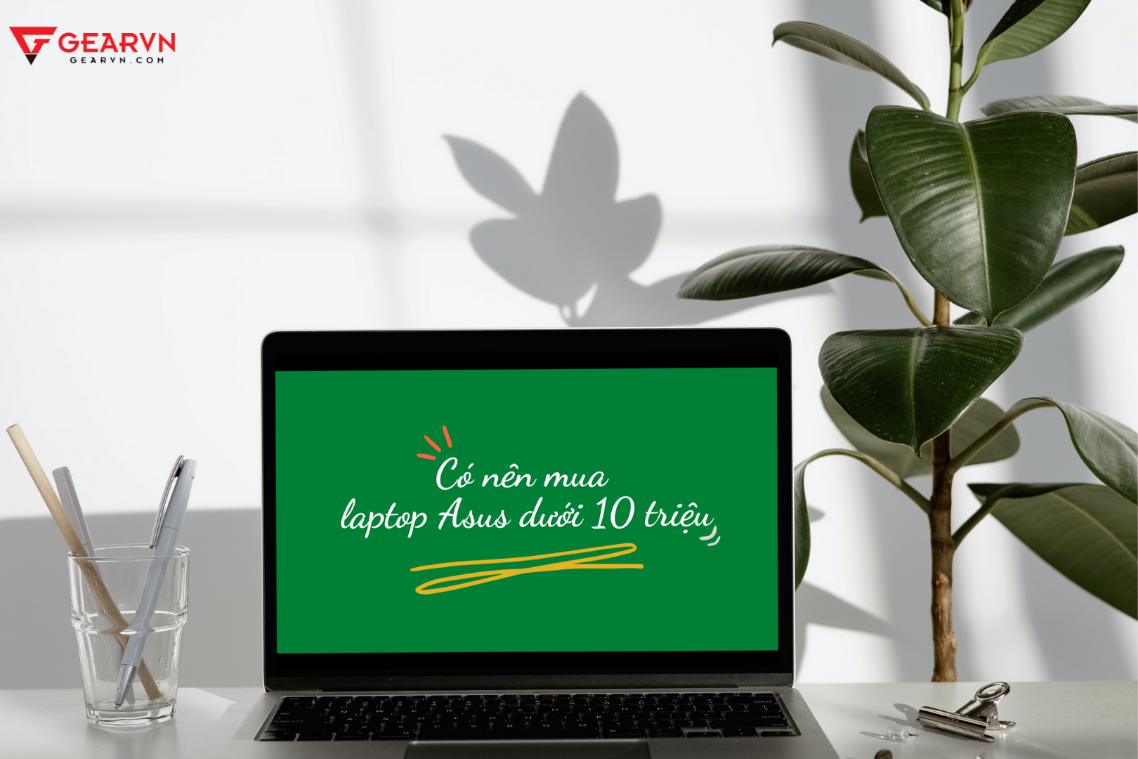 Có nên mua laptop Asus dưới 10 triệu?