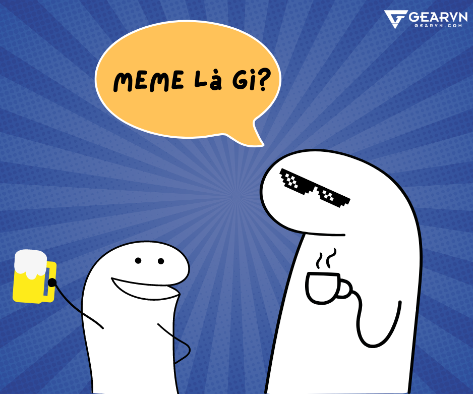 Meme Là Gì? Bật Mí 6 Trang Web Tạo Ảnh Meme Miễn Phí – Gearvn.Com