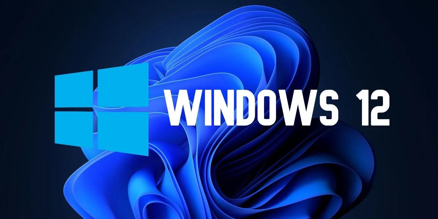 Windows 11 còn chưa nguội lạnh, Microsoft có thể ra mắt Windows 12 vào 2024